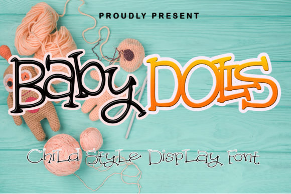 Baby Dolls: A Whimsical Display Font for Creative Projects