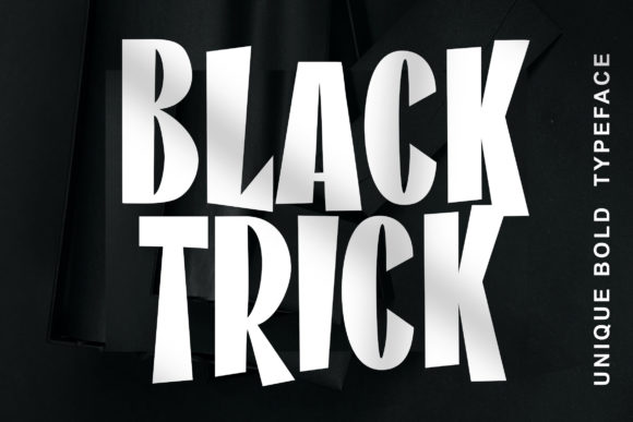 Black Trick: A Bold and Edgy Display Font