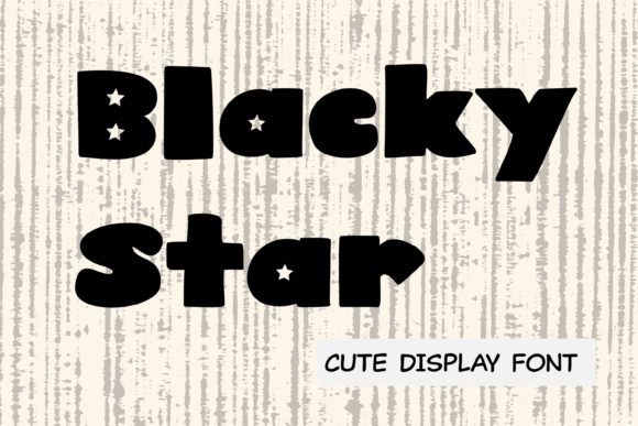 Blacky Star: A Fun and Charming Font for Creative Makers