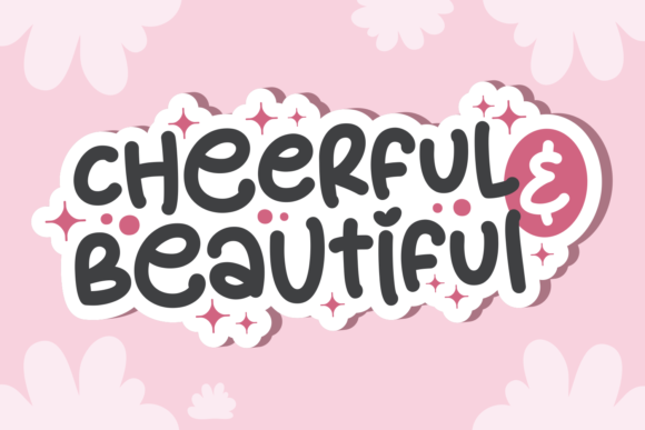 Discover the Magic of Cheerful Beautiful Font