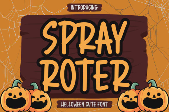 Enhance Your Craft with Spray Roter: A Spooky, Neat Display Font