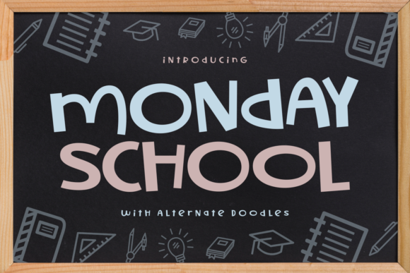 Monday School: A Friendly Font for Engaging Campaigns